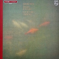 Philips : Arrau - Debussy Images & Estampes